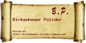 Birkenheuer Polidor névjegykártya